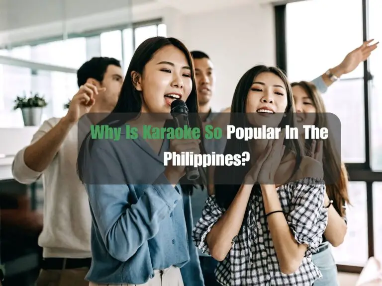 Why Is Karaoke So Popular In The Philippines?